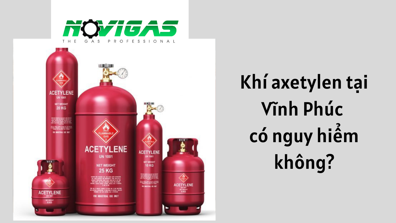 Khí Axetylen tại Vĩnh Phúc